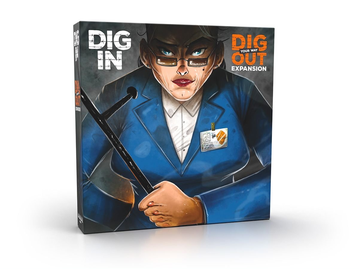 Dig your way out - Dig in
