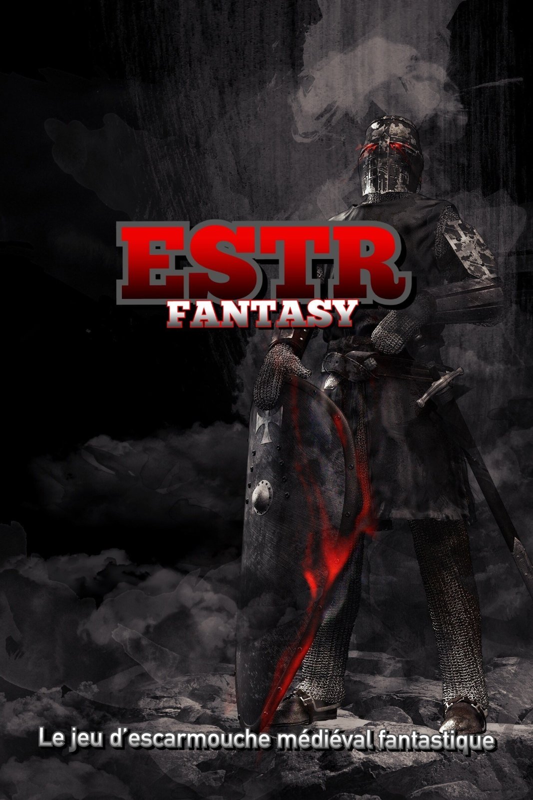 ESTR FANTASY Le jeu d'escarmouche médiéval fantastique