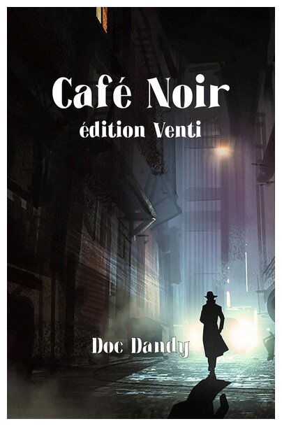 Café Noir - édition Venti