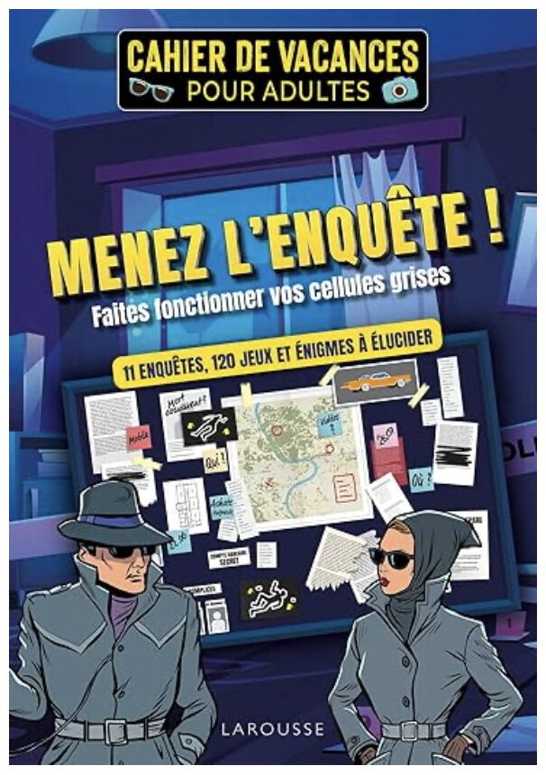 Cahier De Vacances Pour Adultes - Menez L'enquête !
