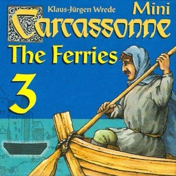 Carcassonne - The Ferries