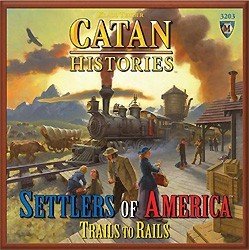Catan Histories : Settlers of America - Trails to Rails