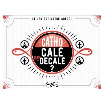 Catho Calé Ou Décalé ?