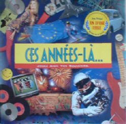 Ces Années-Là...