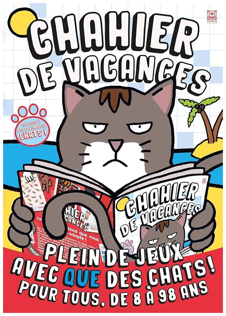 Chahier de vacances - Plein De Jeux Avec Que Des Chats !
