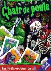Chair de Poule - le jeu de cartes