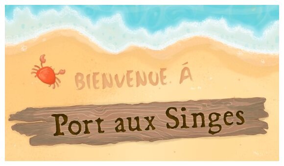 Château Aventure - Bienvenue À Port aux Singes