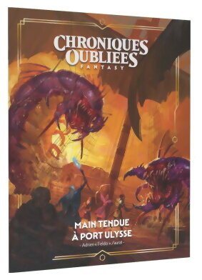 Chroniques Oubliées Fantasy 2 - Main Tendue À Port Ulysse