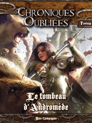 Chroniques Oubliées - Le tombeau d'Andromède