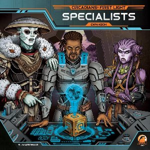 Circadians - First Light - Specialists