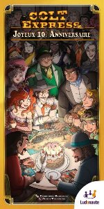 Photo: Colt Express - Joyeux 10e Anniversaire