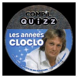 Compil Quizz Les Années Cloclo