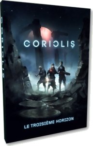 Coriolis - Le troisième horizon