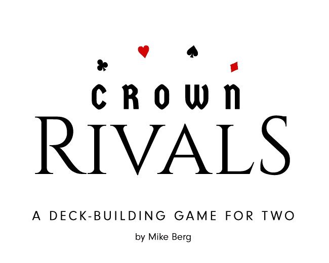 Crown Rivals - A Deck-Building Game for two