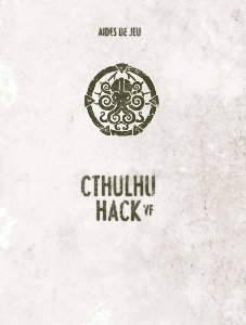 Cthulhu Hack - Aides de jeu