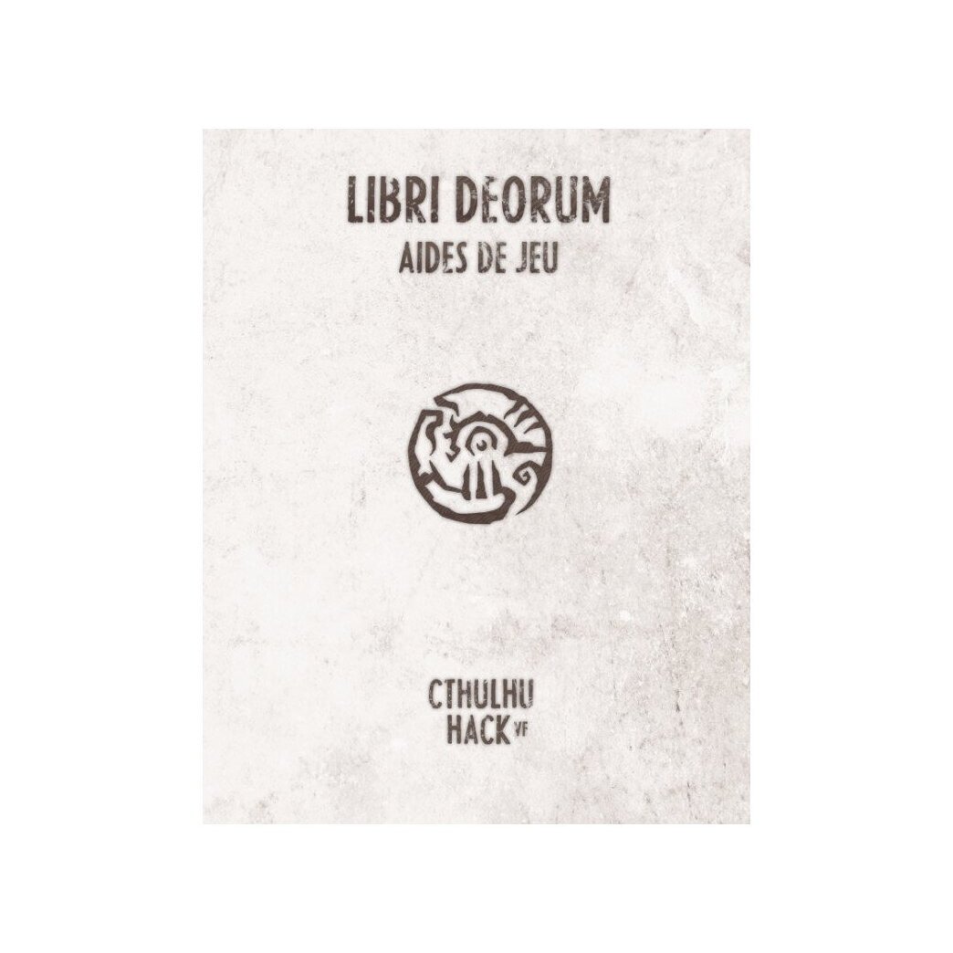 Cthulhu Hack - Aides De Jeu - Libri Deorum