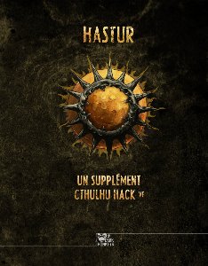 Cthulhu Hack - Hastur - Libri Deorum Volume I
