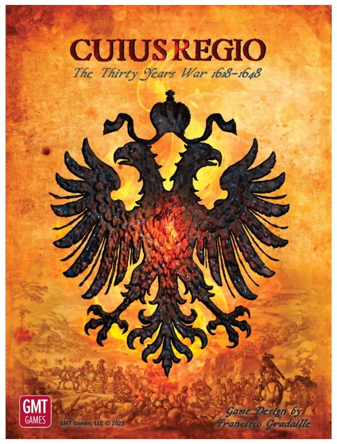 Cuius Regio - The Thirty Years War 1618-1648