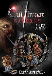 Cutthroat Caverns - Relics and Ruin