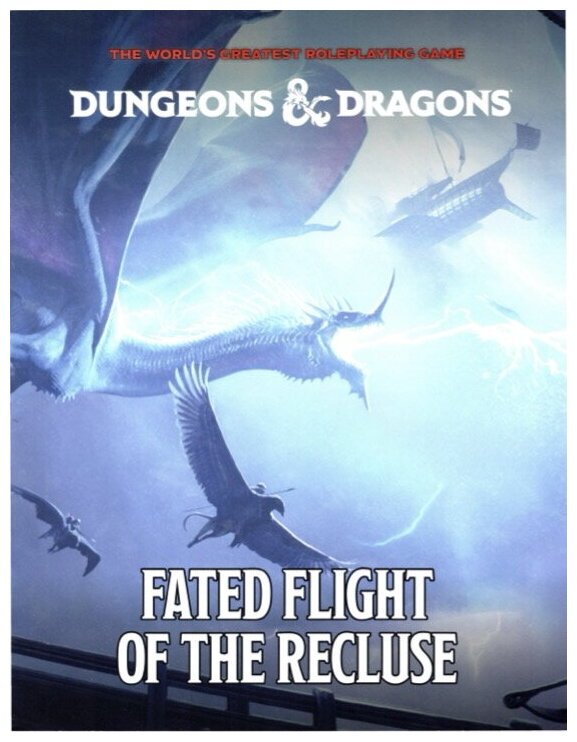 D&D5.5 - Fated Flight Of The Recluse