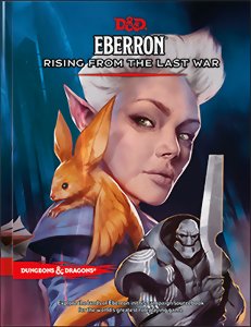 D&D5 - Eberron - Rising From the Last War
