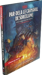 D&D5 - Par-delà le Carnaval de Sorcelume