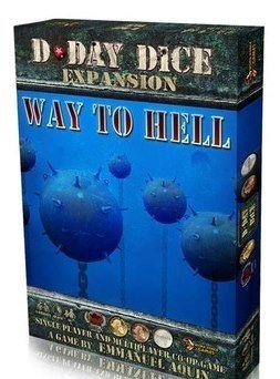 D-Day Dice : Way to Hell