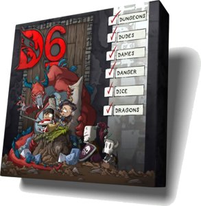 D6 - Dungeons, Dudes, Dames, Danger, Dice and Dragons!