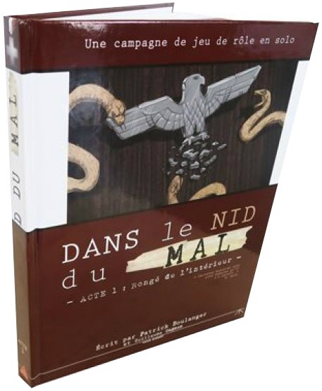 Photo: Dans le Nid du Mal - Acte I : Rongé de l'intérieur