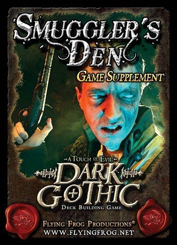 Dark Gothic: Smuggler's Den Game Supplement