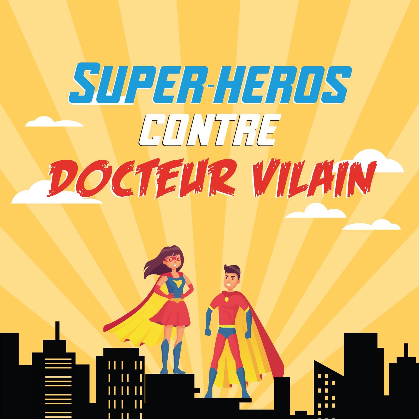 Super-Héros contre Docteur Vilain