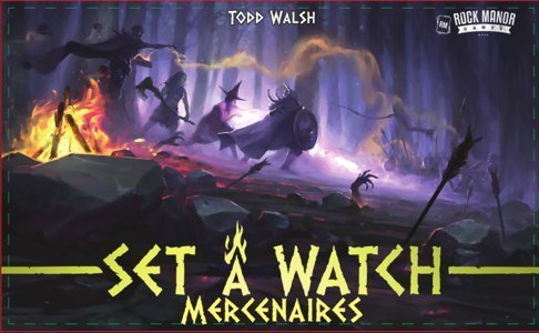 Set a Watch - Mercenaires