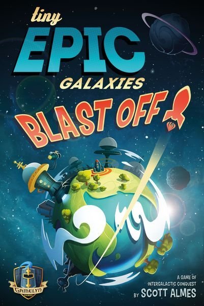Tiny Epic Galaxies - Blast Off !