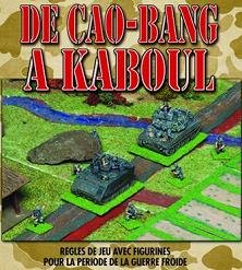 De CAO-BANG à KABOUL