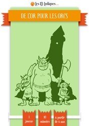 De l'or pour les orcs