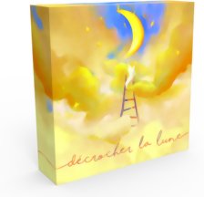 Décrocher la Lune