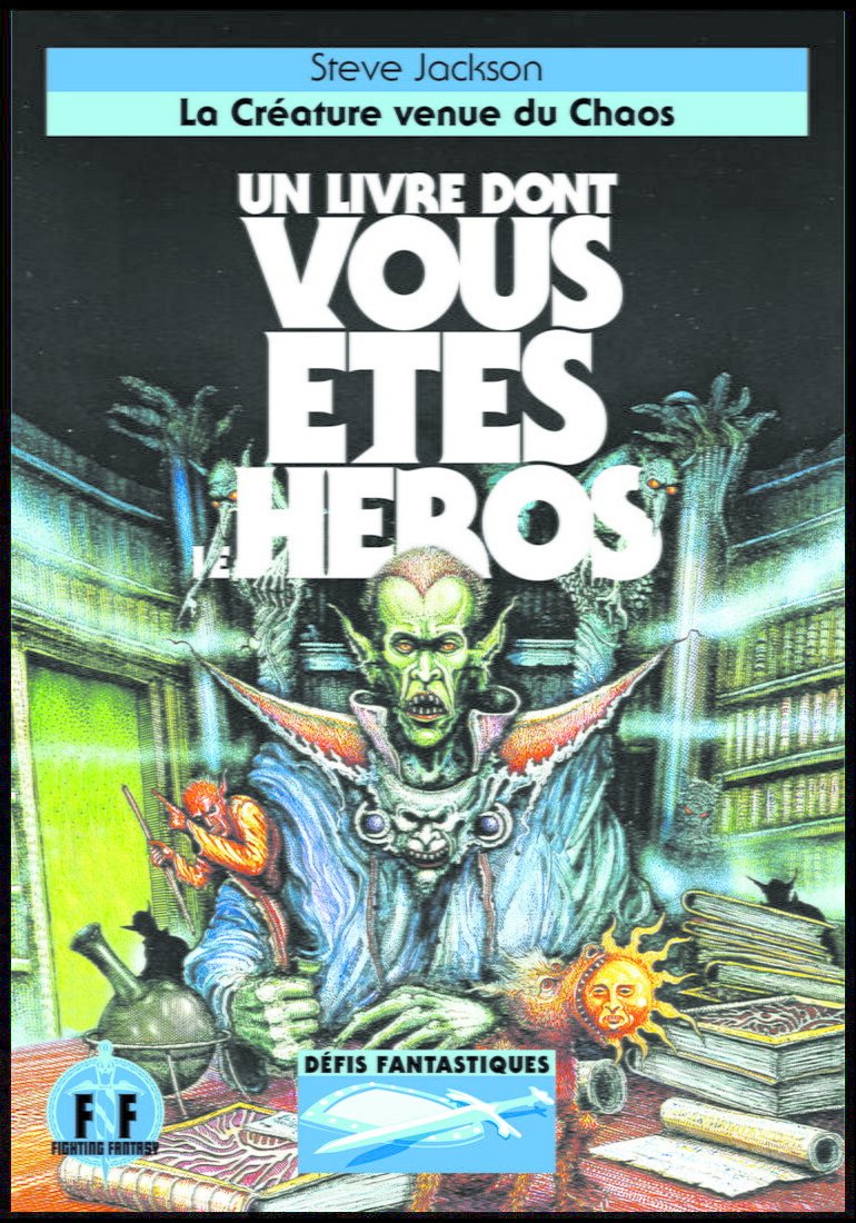 Défis fantastiques - La Créature Venue Du Chaos — Édition 2013