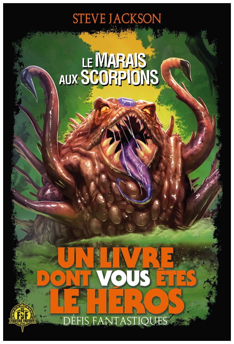 Défis Fantastiques - Le Marais Aux Scorpions