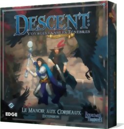 Descent - Seconde Édition : Le Manoir aux Corbeaux