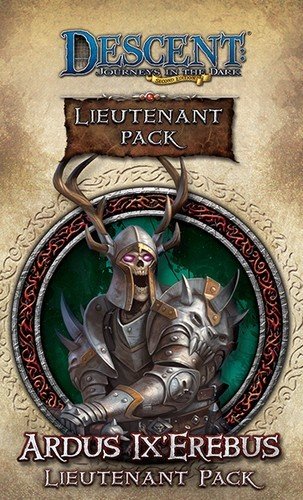 Descent: Voyages dans les Ténèbres (Seconde edition) – Lieutenant Ardus Lx Erebus