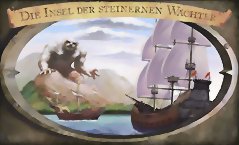 Die Insel der steineren Wächter