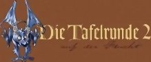 Die Tafelrunde 2 - Auf der Flucht