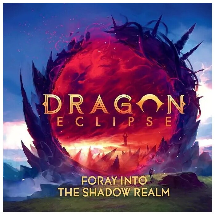 Dragon Eclipse - Foray Into The Shadow Realm