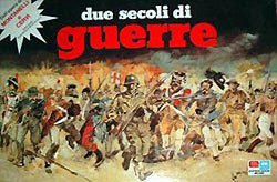 Due Secoli di Guerre