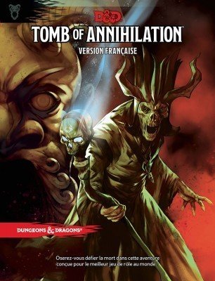 Dungeons & Dragons 5e - Tomb of Annihilation - VF