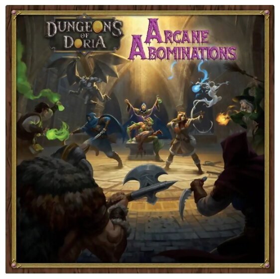 Dungeons Of Doria - Arcane Abominations
