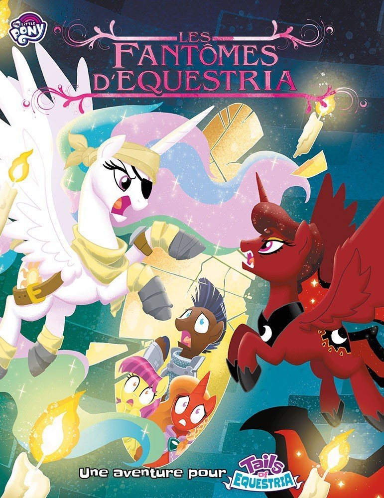 Tails of Equestria - Les Fantômes d'Equestria