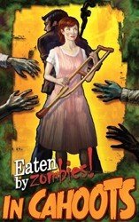 Eaten by Zombies: In Cahoots