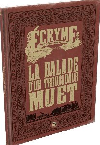 Photo: Ecryme - La Balade d'un Troubadour Muet