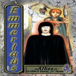Emmerlaüs : Alliés